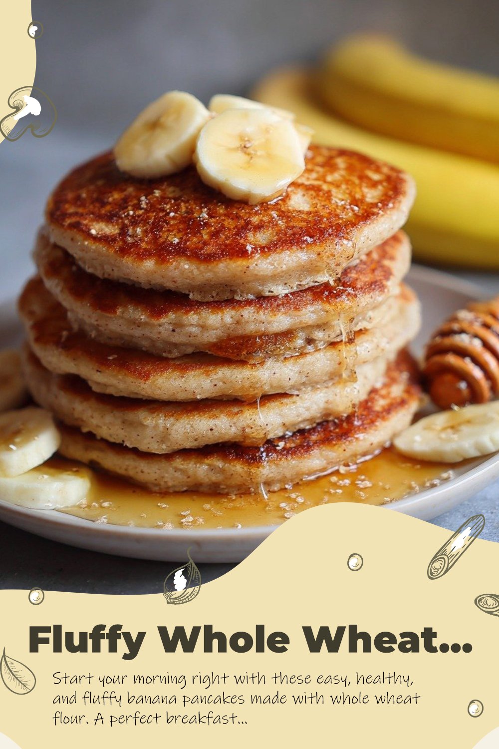 Fluffy Whole Wheat Banana Pancakes 6 تصميم المقال